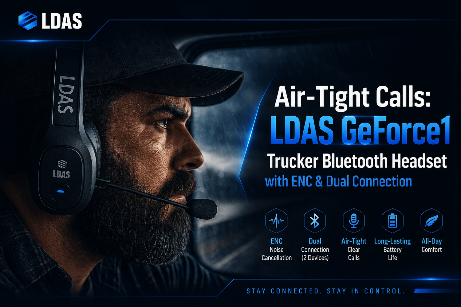 Bearded truck driver wearing an LDAS Bluetooth headset with boom mic inside a truck cab on a rainy road, promoting clear hands-free communication.