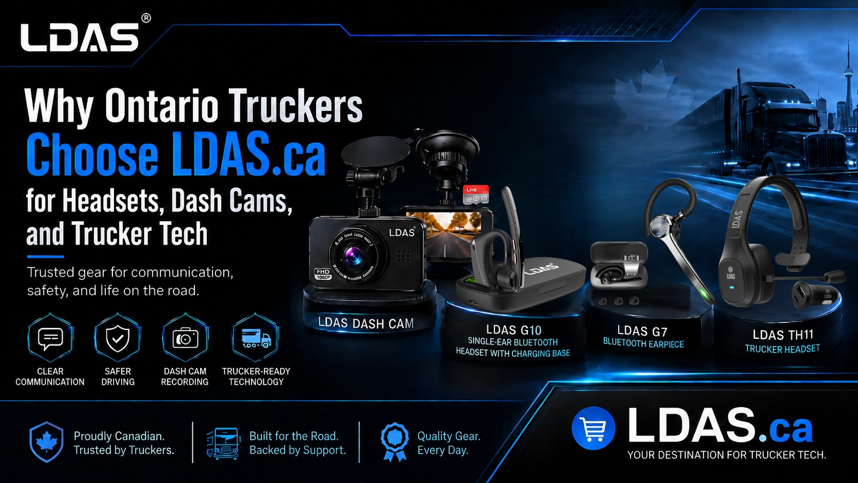 LDAS.ca product collage featuring trucker Bluetooth headsets and dash cam with brand logo and marketing quotes.