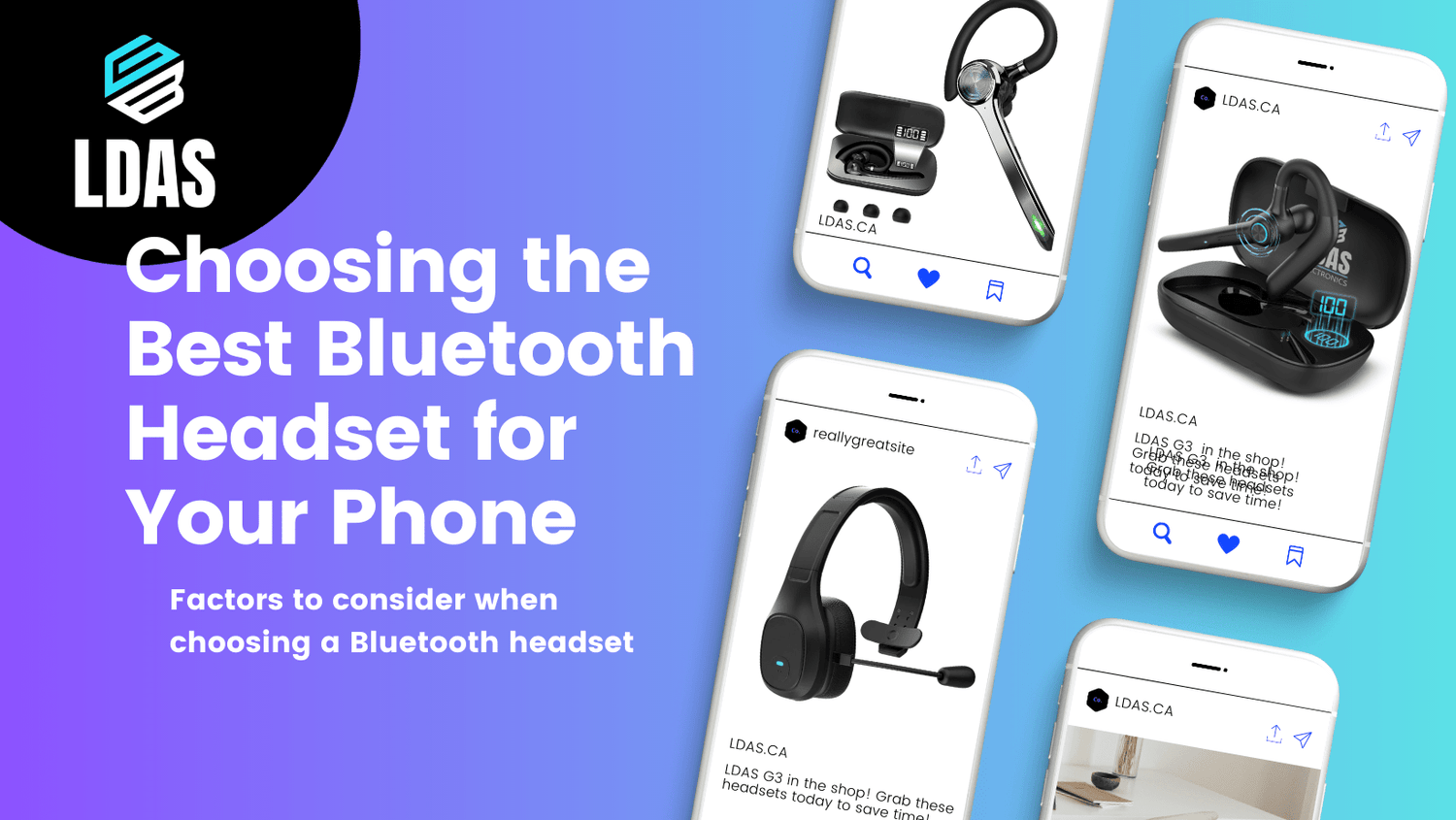 The Ultimate Guide to Choosing the Best Bluetooth Headset for Your Phone - LDAS ELECTRONICS