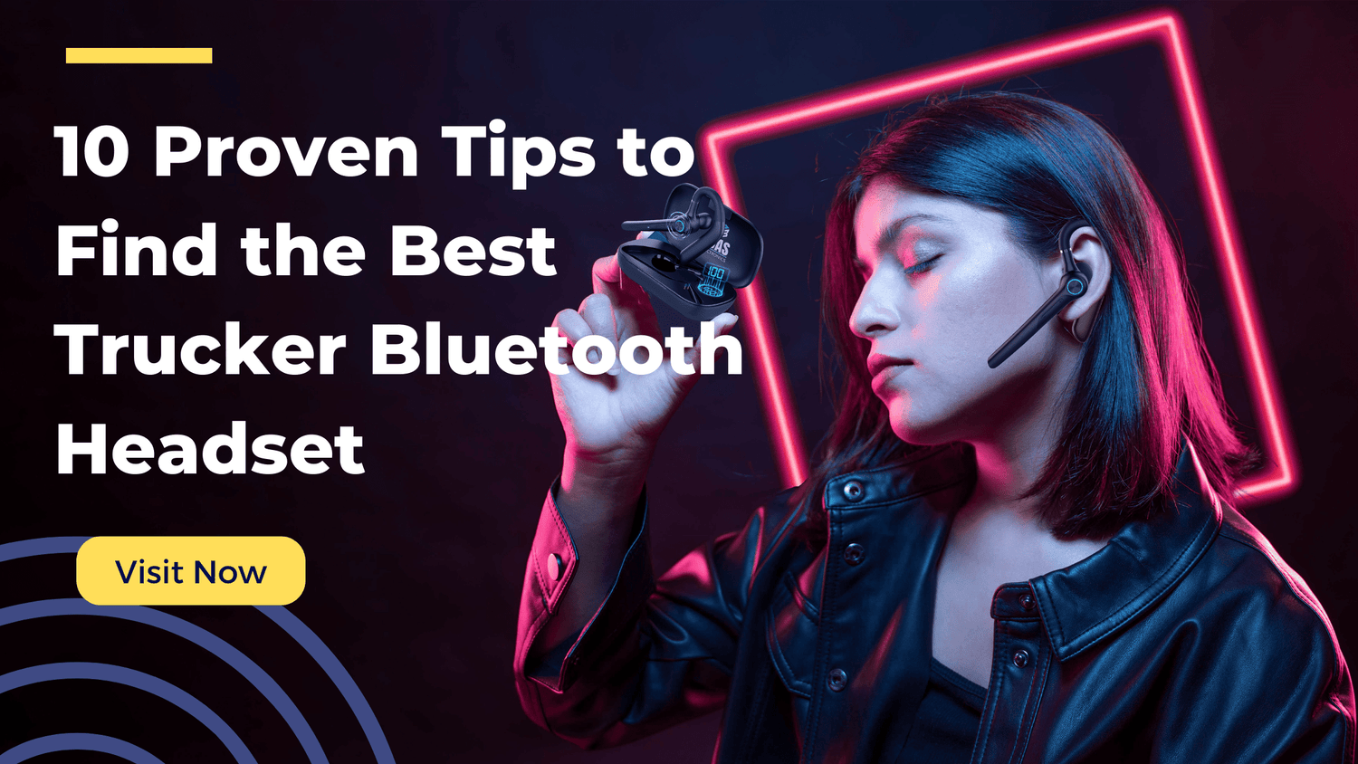 10 Proven Tips to Find the Best Trucker Bluetooth Headset - LDAS ELECTRONICS