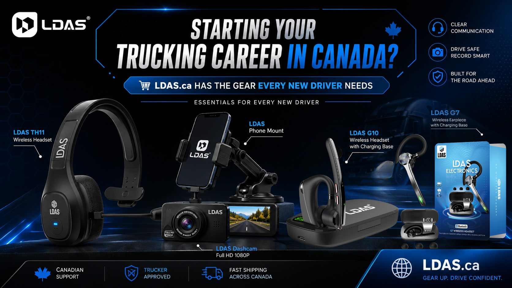 Starting Your Trucking Career in Canada? LDAS.ca Has the Gear Every New Driver Needs