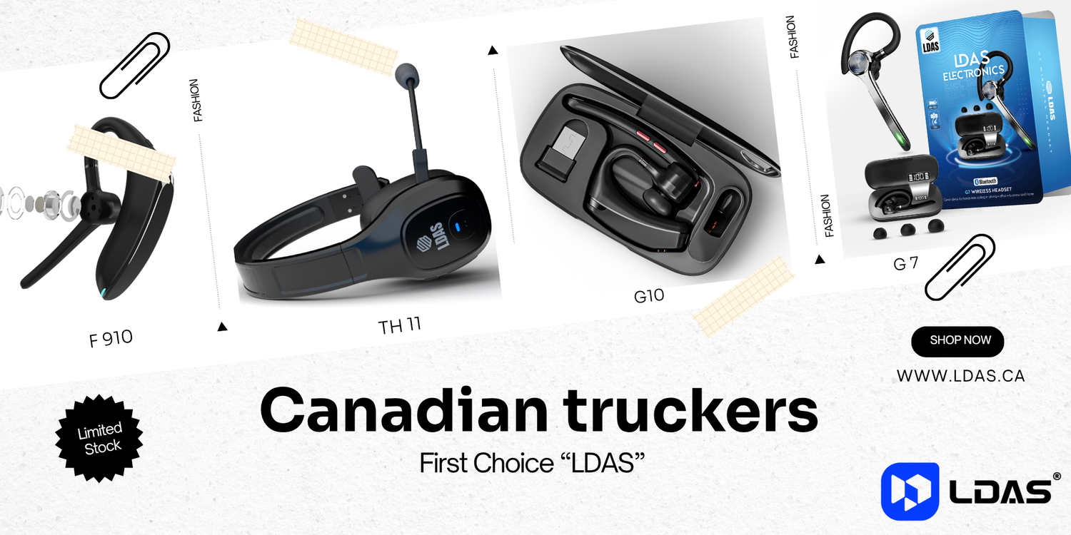 LDAS trucker headset collection banner showcasing F910, TH11, G10, and G7 wireless Bluetooth headsets with the slogan ‘Canadian truckers first choice LDAS.’