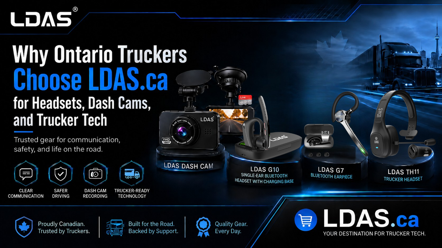 LDAS.ca product collage featuring trucker Bluetooth headsets and dash cam with brand logo and marketing quotes.