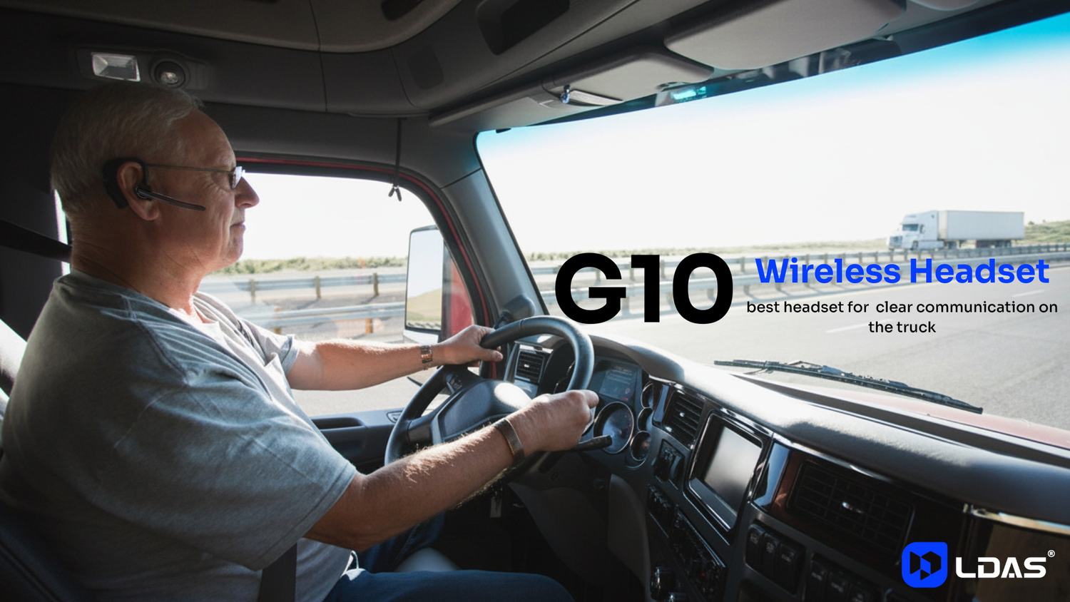 Truck driver wearing the LDAS G10 wireless Bluetooth headset while driving on a Canadian highway, showing clear communication and safe hands-free driving.